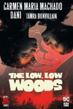The low low woods