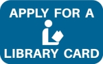 Apply for a library card