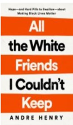All the White Friends I couldn't Keep